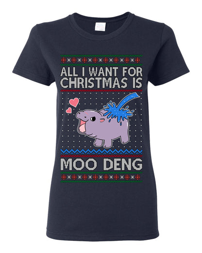 All I Want for Christmas is Moo Deng, Cute Pygmy Hippo Meme Viral Zoo Animal Y2K Era Funny Memes, Ugly Christmas Sweater Ugly Christmas Womens Graphic T-Shirt