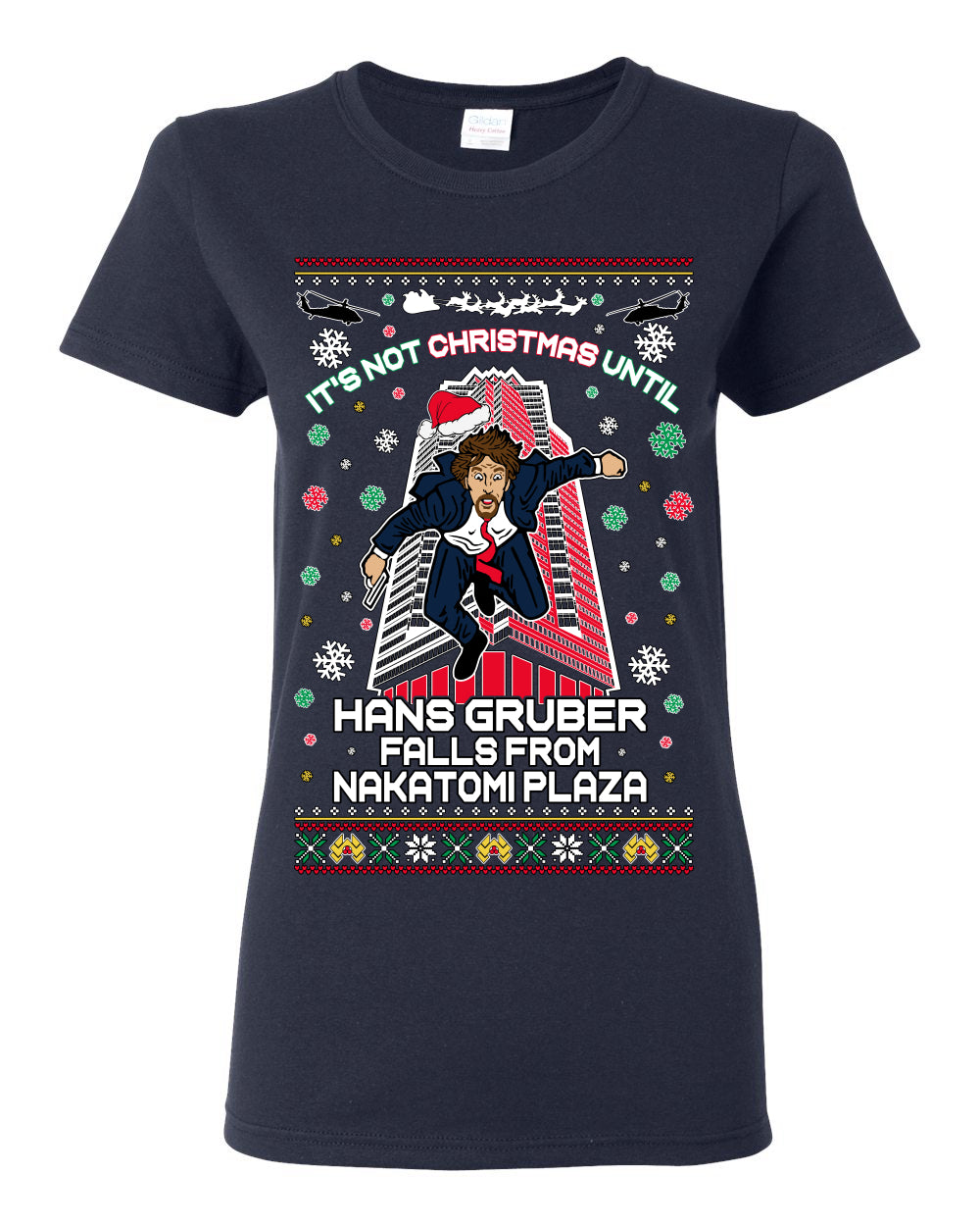 It's Not Christmas Until Hans Gruber Falls From Nakatomi Plaza, Color Design Skyscraper LA Falling Iconic 80s Xmas Movie Ugly Christmas Sweater Ugly Christmas Womens Graphic T-Shirt