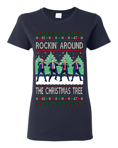 Rocking Around the Christmas Tree Trump Shimmy Dance Ugly Christmas Sweater Ugly Christmas Womens Graphic T-Shirt
