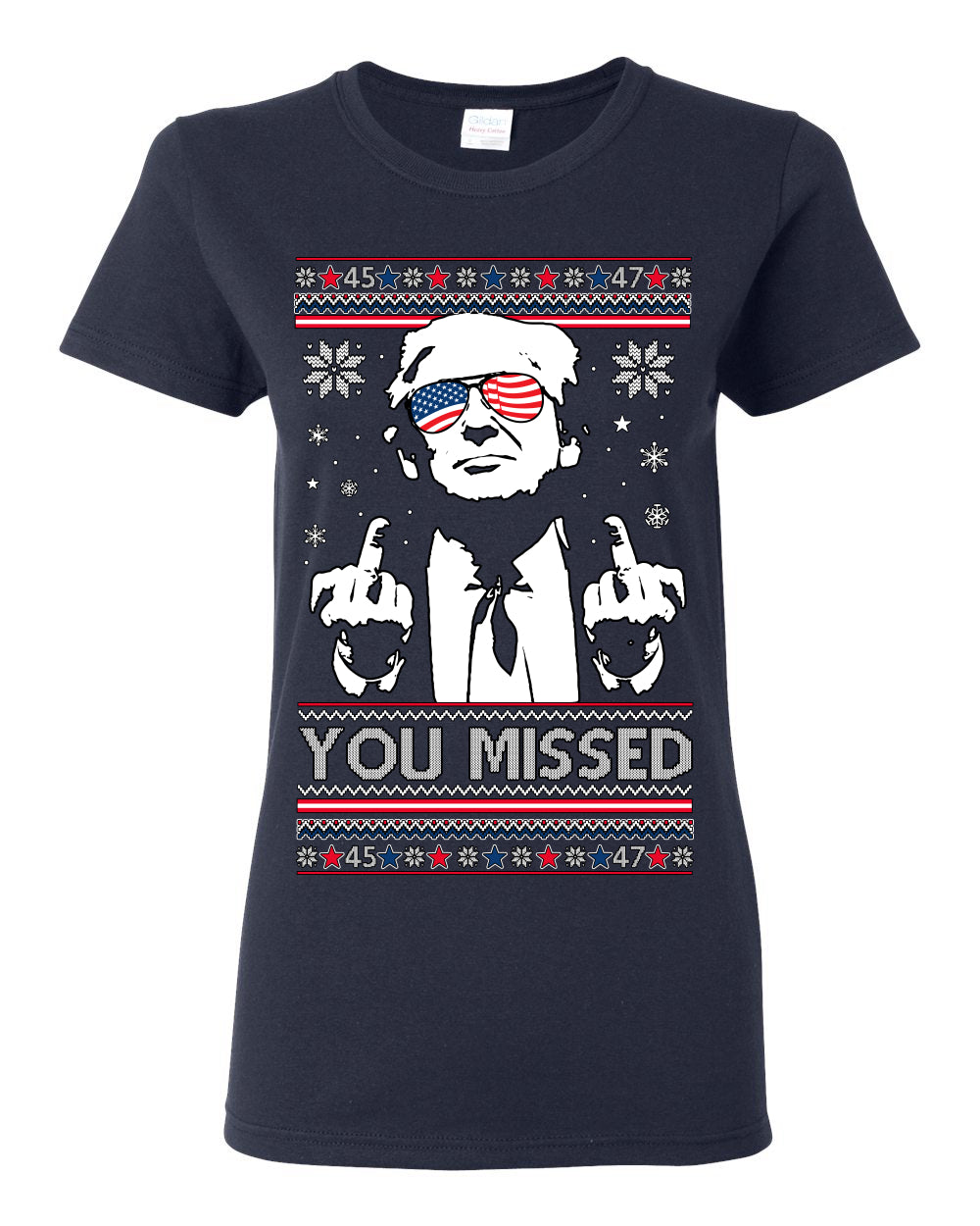 You Missed Funny 45 47 President Trump Shot USA Glasses, 47th USA President of the United States, Gift for Republicans Conservatives Ugly Christmas Sweater Ugly Christmas Womens Graphic T-Shirt