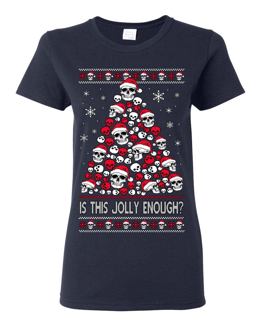 Is This Jolly Enough? Skeleton Halloween Xmas Skull Christmas Tree Ugly Christmas Sweater Ugly Christmas Womens Graphic T-Shirt