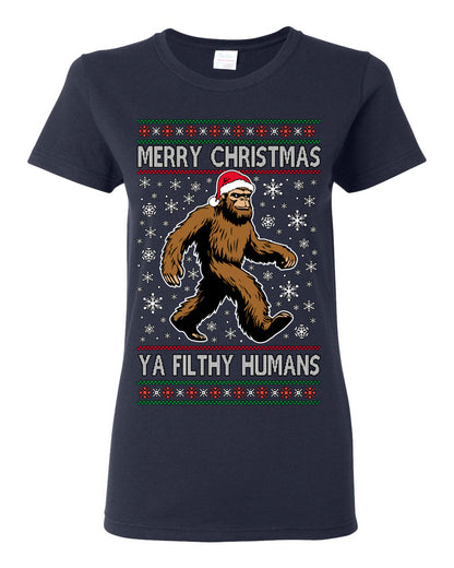 Merry Christmas Ya Filthy Humans Funny Sasquatch, UFO Conspiracy Theory Y2K Big Foot Supernatural Theorist Bigfoot Ugly Christmas Sweater Ugly Christmas Womens Graphic T-Shirt