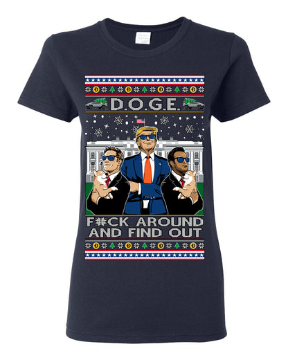 Doge F Around and Find Out Donald Trump Elon Vivek, Department of Govenmental Efficiency D.O.G.E. Republicans MAGA Ugly Christmas Sweater Ugly Christmas Womens Graphic T-Shirt