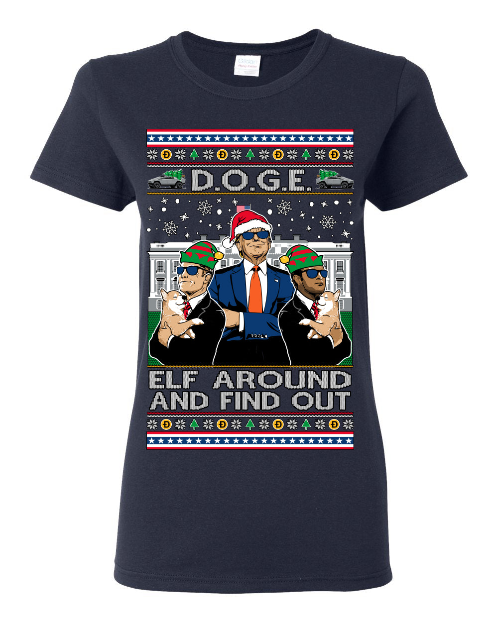 Doge Elf Around and Find Out Trump Elon Vivek, Department of Govenmental Efficiency D.O.G.E. Republicans MAGA Ugly Christmas Sweater Ugly Christmas Womens Graphic T-Shirt