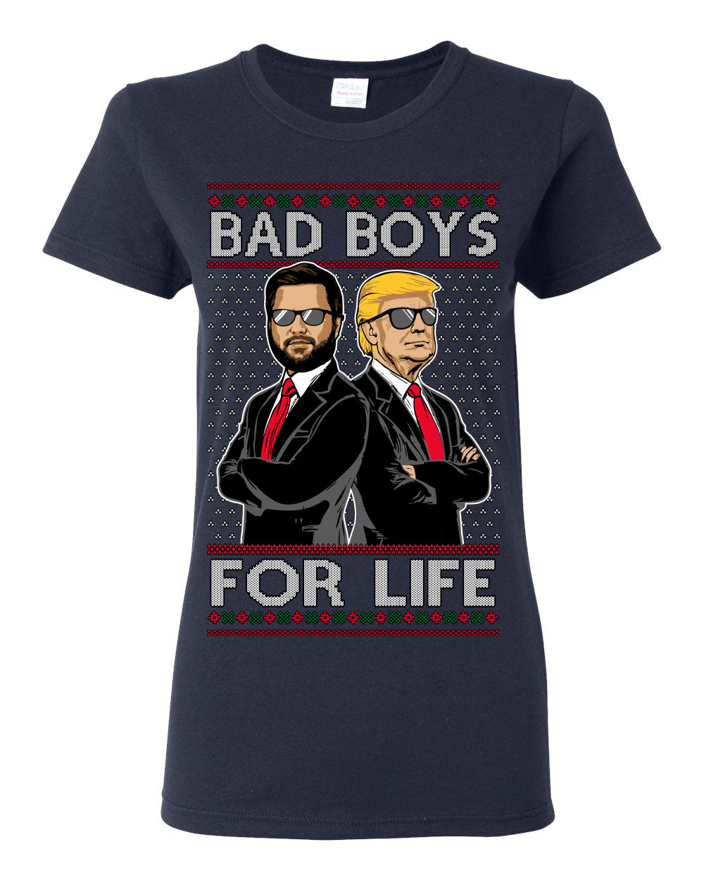 Bad Boys for Life Donald Trump JD Vance, MAGA Make America Great Again 2024, 90s Comedy Movie Parody Ugly Christmas Sweater Ugly Christmas Womens Graphic T-Shirt