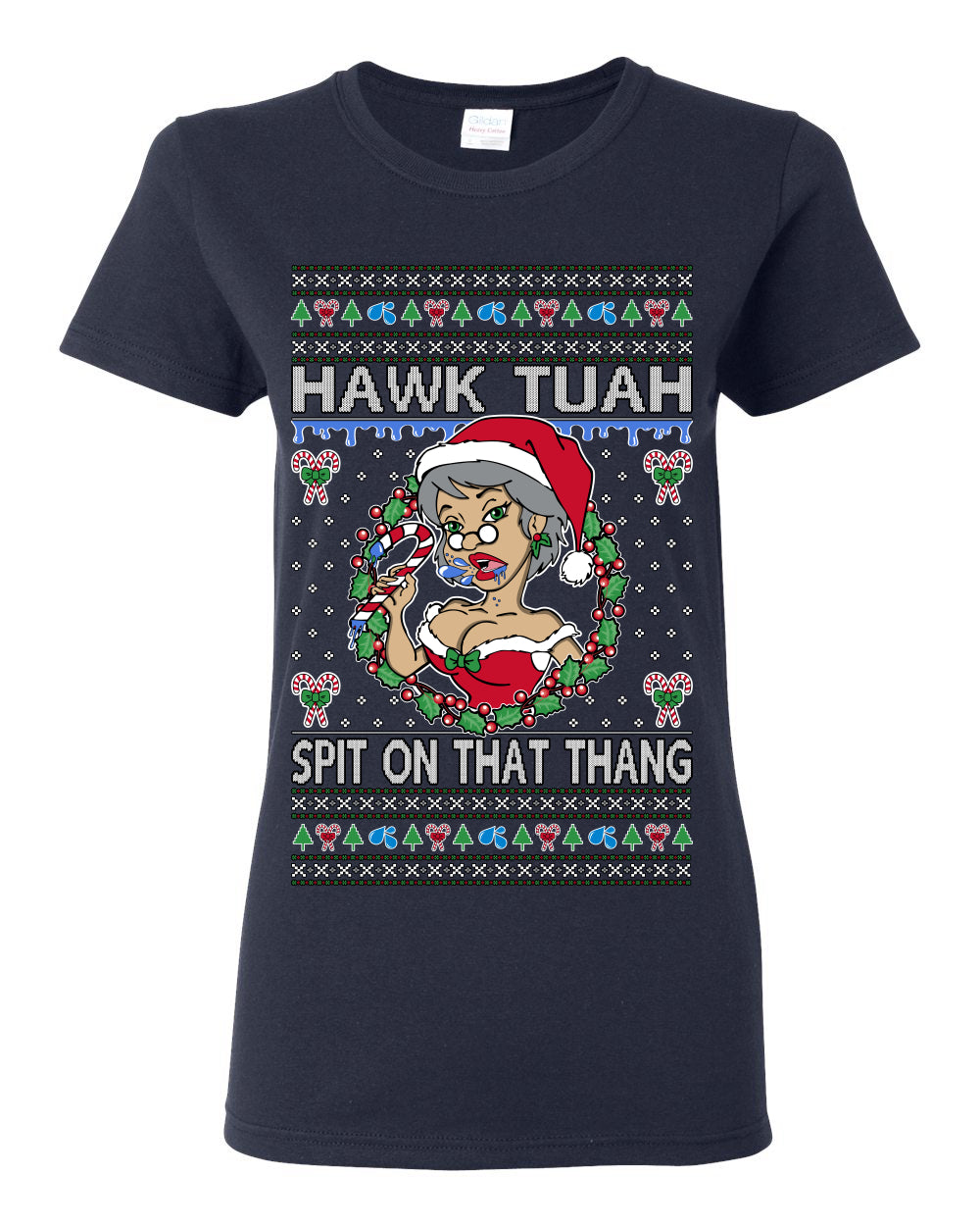 Hawk Tuah Spit On That Thang, Viral Hilarious Candy Cane Mrs Claus Funny Naughty Suck Meme, Ugly Christmas Sweater Ugly Christmas Womens Graphic T-Shirt
