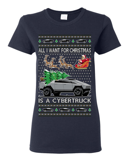 All I Want for Christmas is a Cybertruck, Funny Tech Cyber Truck Elon Musk Santa Claus Reindeer, Meme Ugly Christmas Sweater Ugly Christmas Womens Graphic T-Shirt
