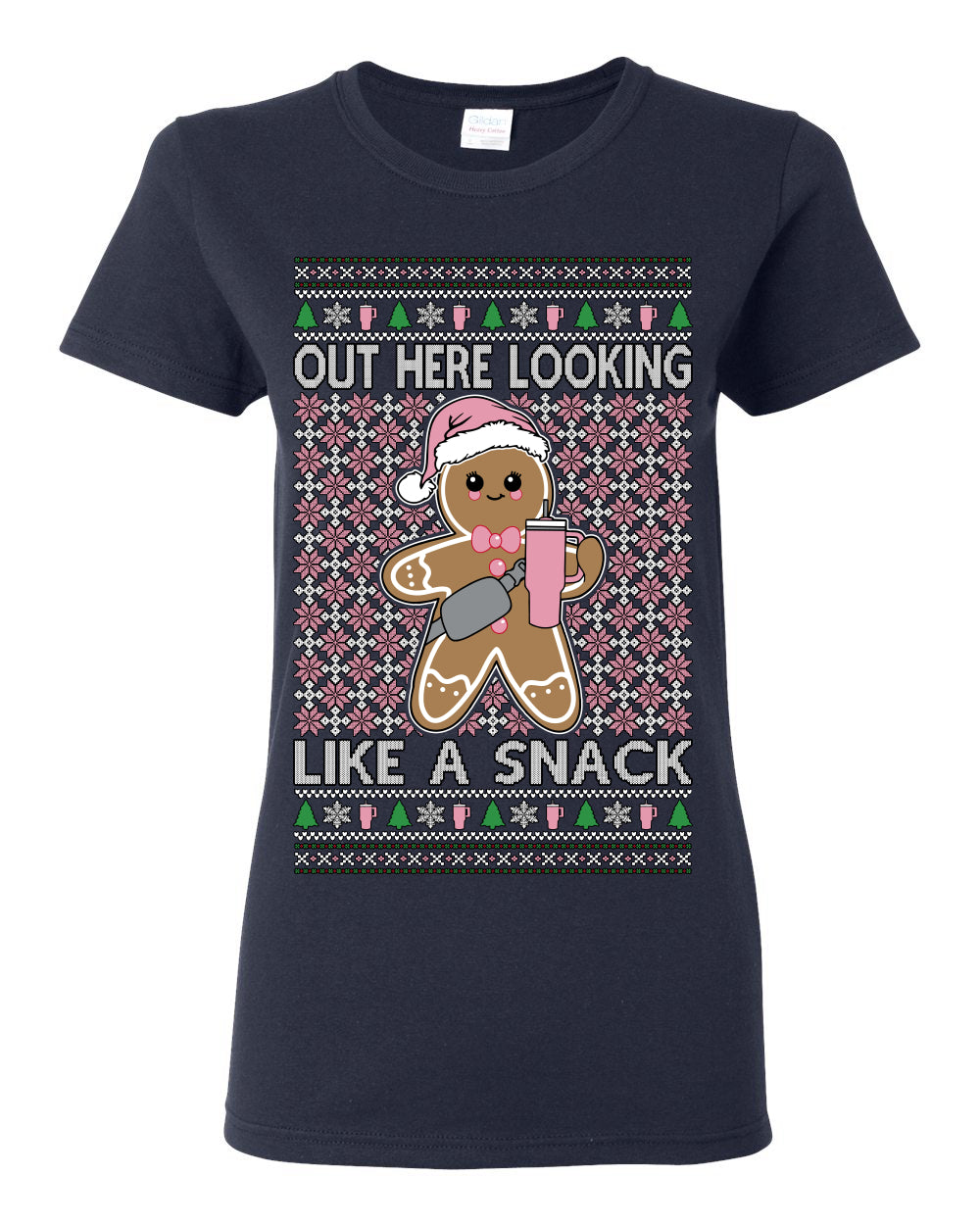 Out Here Looking Like a Snack Cute Xmas Cookie Ugly Christmas Sweater Ugly Christmas Womens Graphic T-Shirt