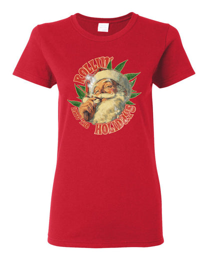 Rollin Into the Holidays | Funny Santa Claus Smoking Weed THC Marijuana Joint Fan  Ugly Christmas Womens Graphic T-Shirt