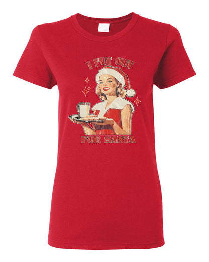 I Put Out For Santa | Funny Women Milk and Cookies Ugly Christmas Womens Graphic T-Shirt