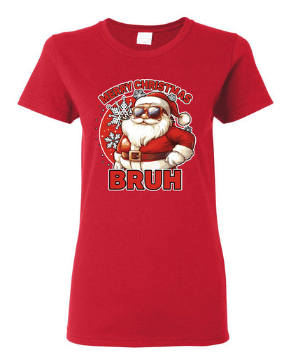 Merry Christmas Bruh | Funny Cool Santa Claus Sunglasses Trendy Hip Viral Meme Ugly Christmas Womens Graphic T-Shirt