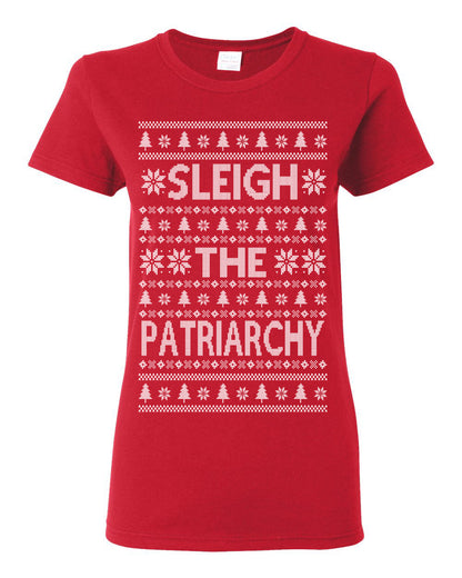 Sleigh the Patriarchy Funny Feminist Middle Class Meme Ugly Christmas Sweater Ugly Christmas Womens Graphic T-Shirt