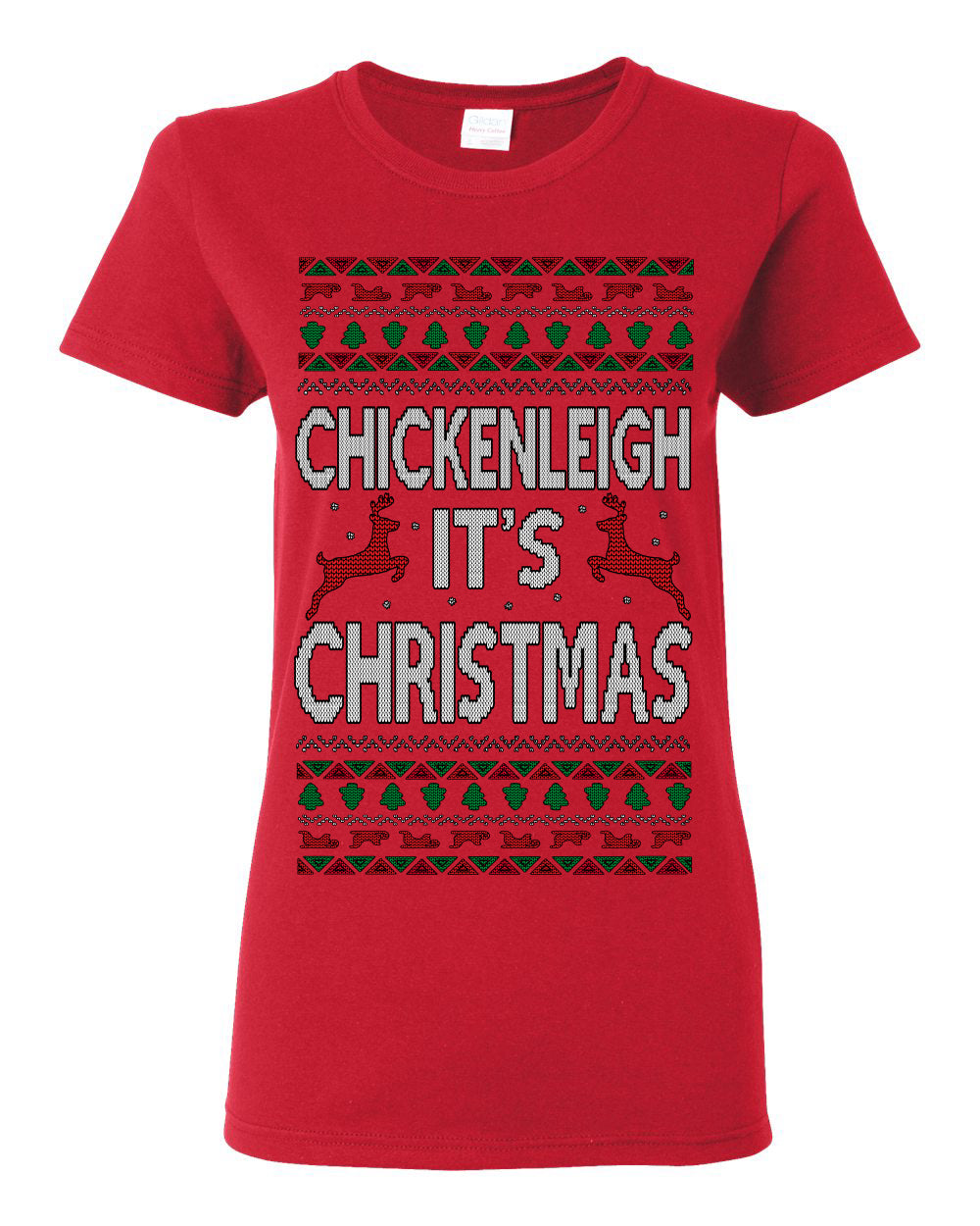 Chickenleigh It's Christmas Funny Viral Trending Meme Ugly Christmas Sweater Ugly Christmas Womens Graphic T-Shirt