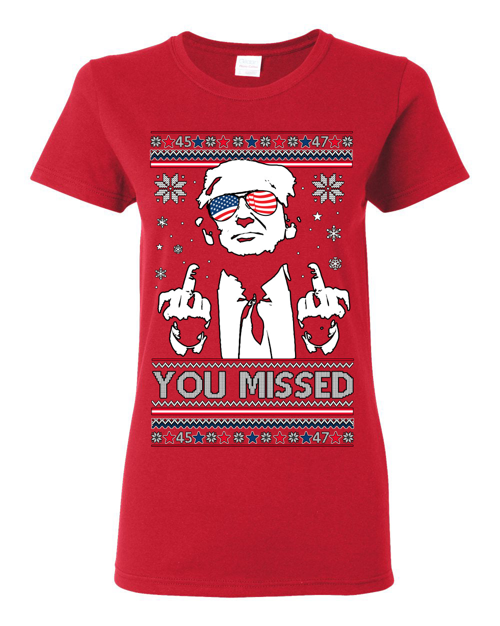 You Missed Funny 45 47 President Trump Shot USA Glasses, 47th USA President of the United States, Gift for Republicans Conservatives Ugly Christmas Sweater Ugly Christmas Womens Graphic T-Shirt