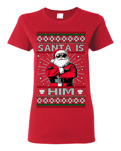 Santa Is Him Funny Gen Z Viral Meme Shades, Religious Christ Christian Christianity Brain Rot Joke Slang Ugly Christmas Sweater Ugly Christmas Womens Graphic T-Shirt