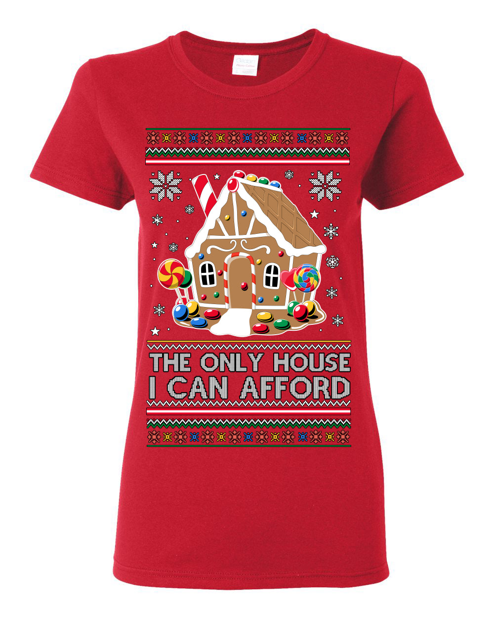 The Only House I Can Afford, Funny Viral Millennial Economy Market Retirement Meme Ugly Christmas Sweater Ugly Christmas Womens Graphic T-Shirt
