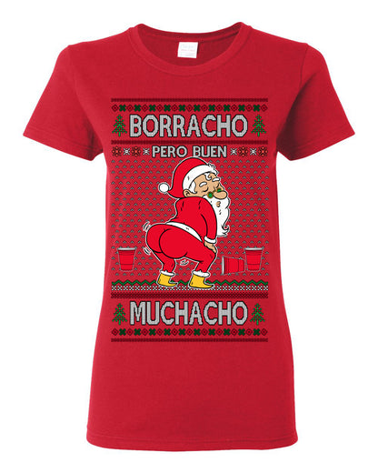 Borracho Pero Buen Muchacho Bebida Alcohol Drunk But a Good Boy, Espanol Ropa Sueter Navideno Cerveza, Funny Ugly Christmas Sweater Ugly Christmas Womens Graphic T-Shirt