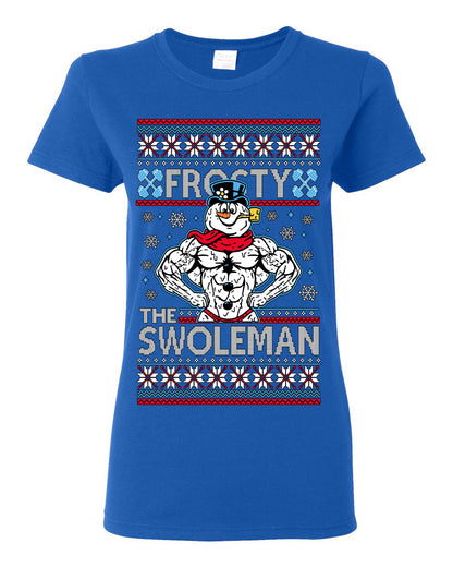 Frosty the Swoleman, Funny Snow Man Workout Gym Weight Lifting, Snowman Classic Movie Ugly Christmas Sweater Ugly Christmas Womens Graphic T-Shirt