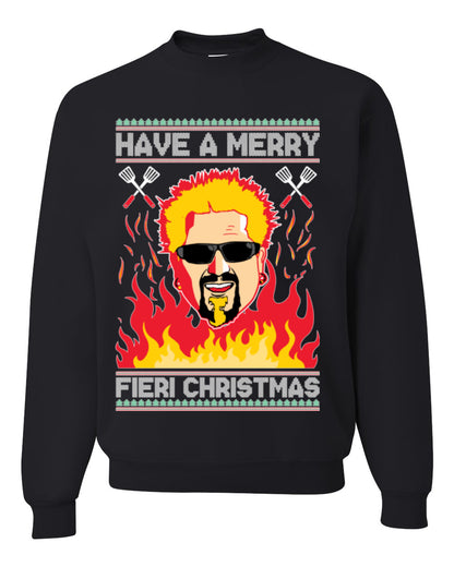 Have a Merry Fieri Christmas, Viral Grocery Games Meme, Flavor Fire Tequila TV Chef Ugly Christmas Sweater Ugly Christmas Unisex Crewneck Sweatshirt