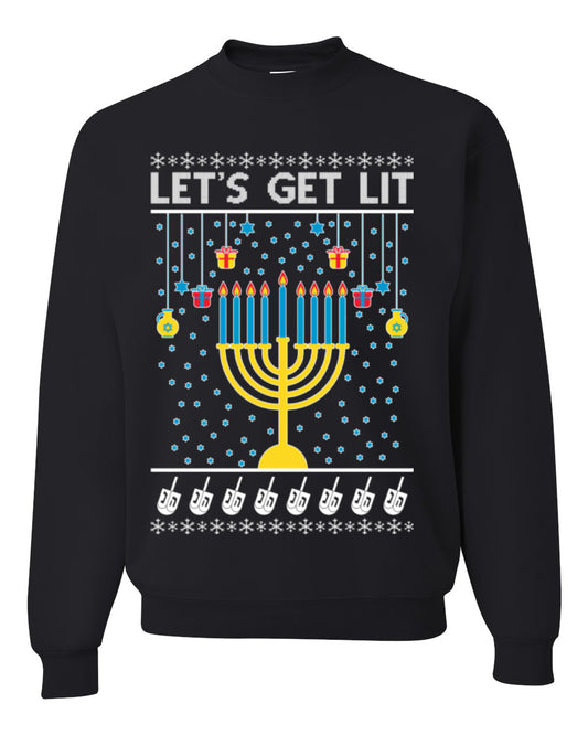 Let's Get Lit, Funny Chanukah Menorah Winter Jewish Holidays, Hanukkah Ugly Christmas Sweater Ugly Christmas Unisex Crewneck Sweatshirt