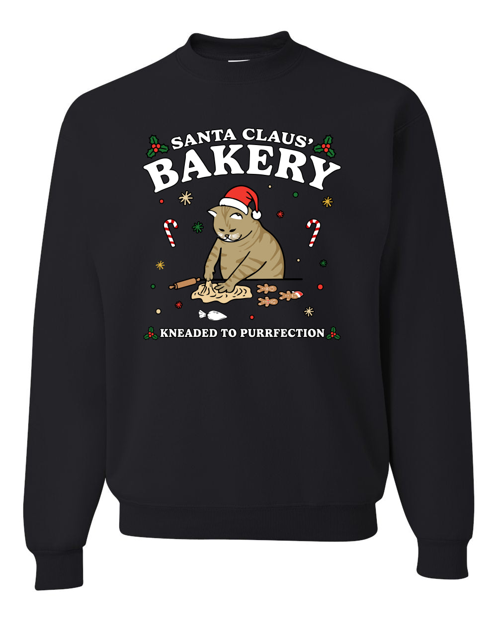 Santa Claus Bakery | Bread Kneaded to Purrfection, Funny Cute Cat Chef Baker Joke Ugly Christmas Unisex Crewneck Sweatshirt
