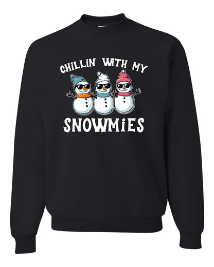 Chillin With My Snowmies, Funny Cute Snow Man Winter Holiday Snowman Homies  Ugly Christmas Unisex Crewneck Sweatshirt