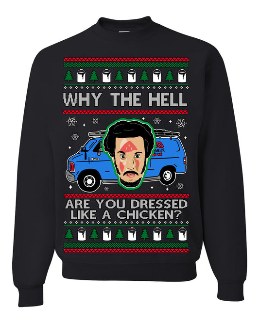 Why the Hell are You Dressed Like a Chicken? Classic Funny 90s Marv Kevin Plumbing Van Bandits Iron,  Ugly Christmas Unisex Crewneck Sweatshirt