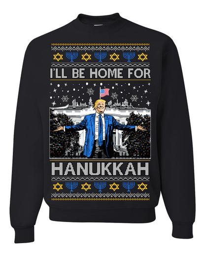 I'll Be Home for Hanukkah, Funny President Donald Trump JD Vance Winter Holiday Chanukah Hannukkah Channukah Ugly Christmas Sweater Ugly Christmas Men's T-Shirt