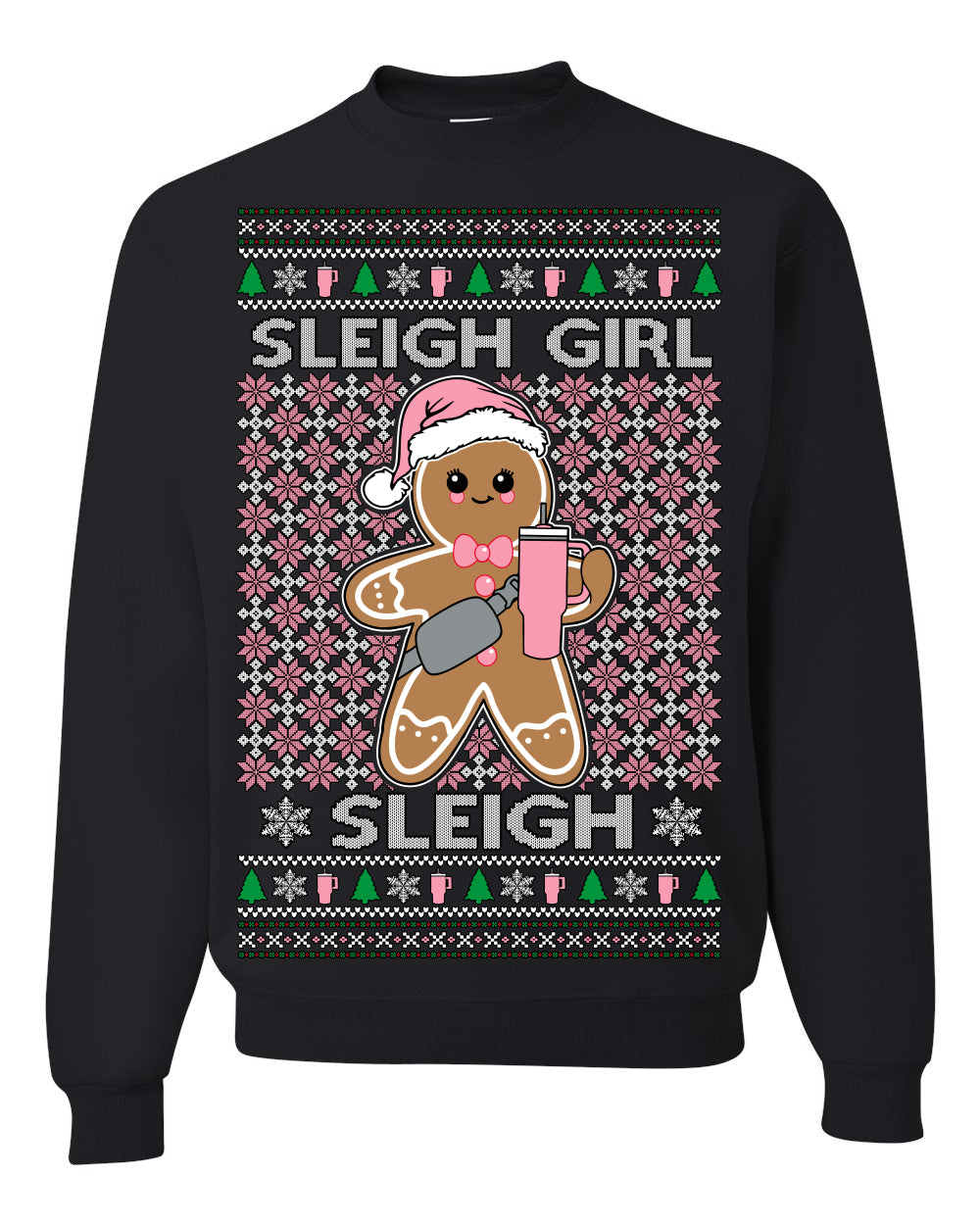 Sleigh Girl Sleigh Funny Trendy Pop Girly Sling Bag Coffee Cup Ugly Christmas Sweater Ugly Christmas Men's T-Shirt