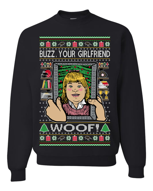 Buzz Your Girlfriend Woof, Funny 90s Chicago Xmas Movie Alone Kevin, Ugly Christmas Sweater Ugly Christmas Unisex Crewneck Sweatshirt