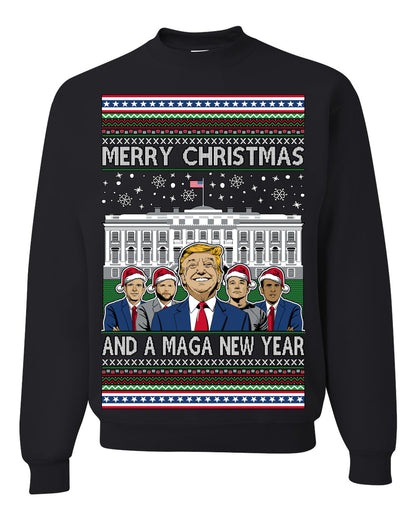Merry Christmas and a MAGA New Year 2025, Trump Vance Administration 45 47 Make America Great Again USA Ugly Christmas Sweater Ugly Christmas Unisex Crewneck Sweatshirt