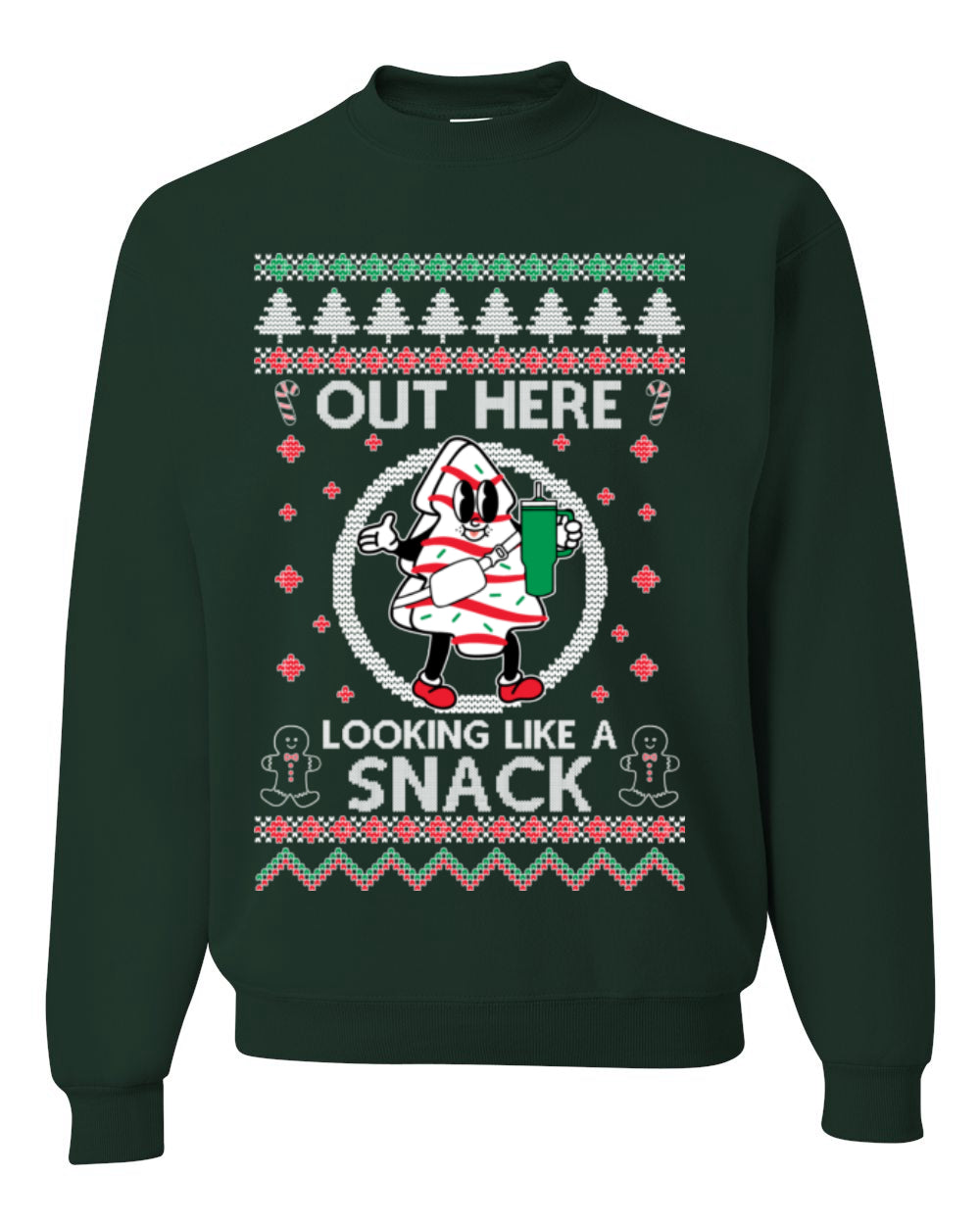 Out Here Looking Like a Snack, Funny Cute Xmas Peppermint Tree Gingerbread Cookie Meme Ugly Christmas Unisex Crewneck Sweatshirt