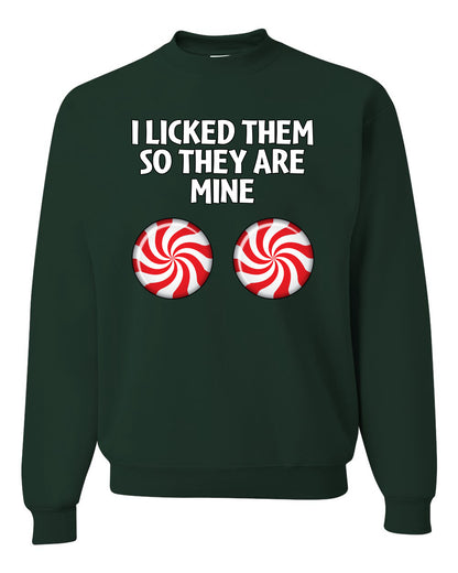 I Licked Them So They Are Mine, Funny Winter Candy Cane Joke  Ugly Christmas Unisex Crewneck Sweatshirt