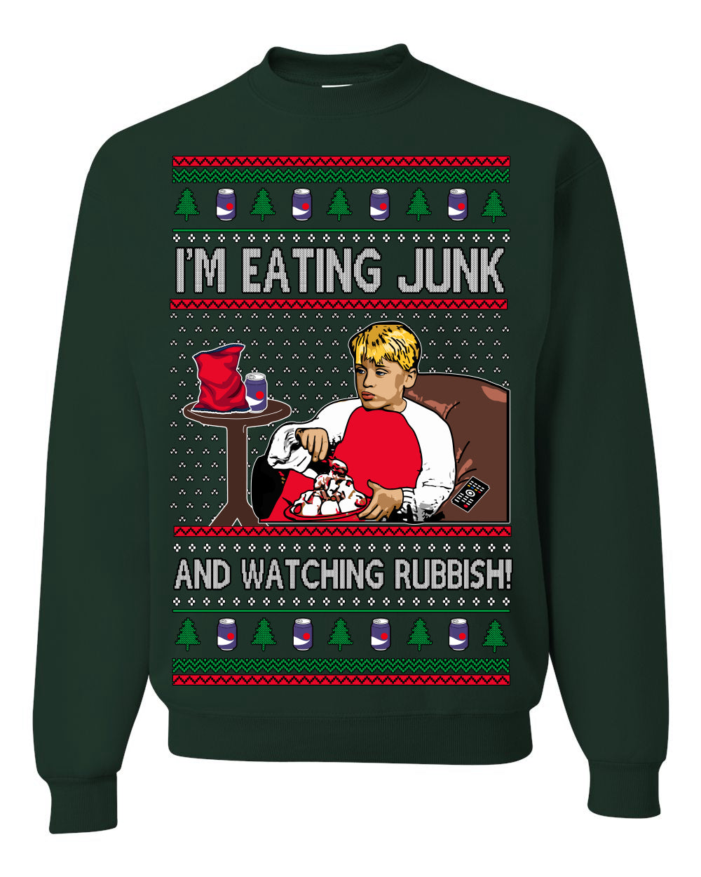 I'm Eating Junk and Watching Rubbish, Classic 90s Xmas Kevin Movie Ice Cream Soda Alone Movies, Ugly Christmas Sweater Ugly Christmas Unisex Crewneck Sweatshirt