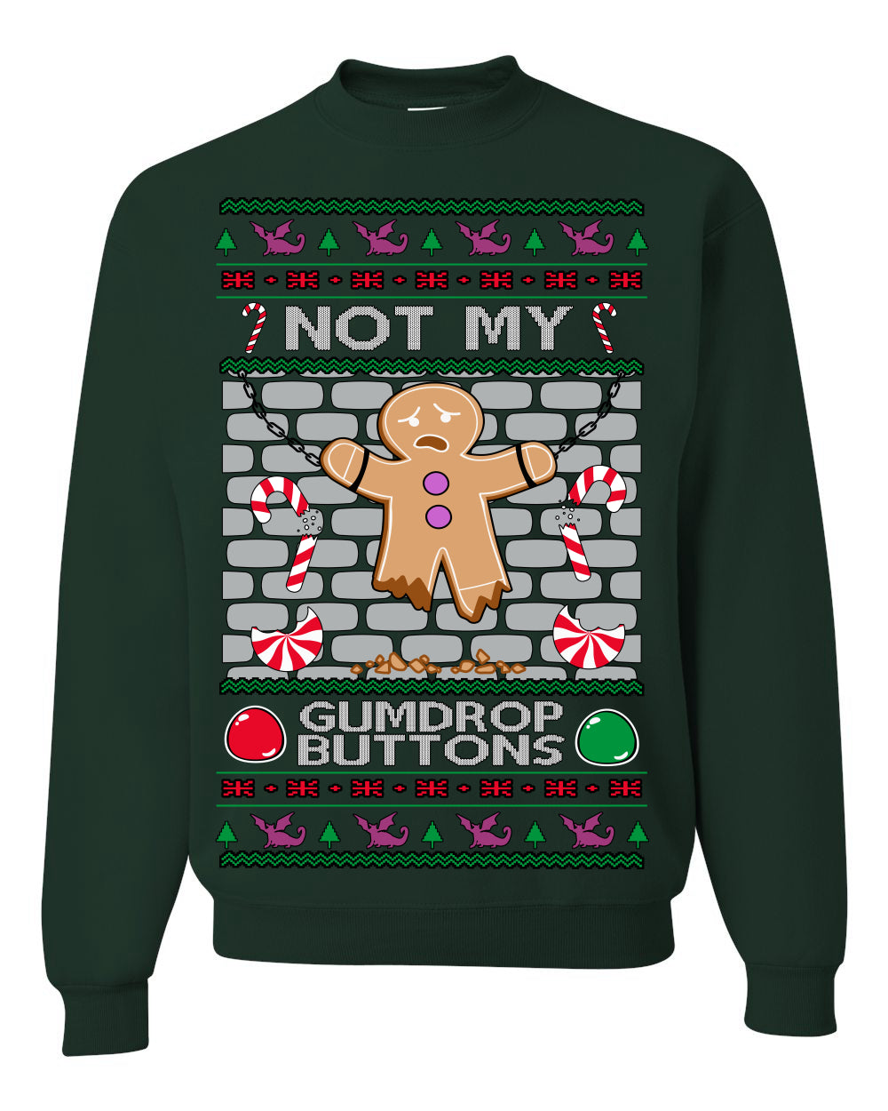 Not My Gumdrop Buttons, Funny Classic 2000s Kid Teen Movie Quote, Ugly Christmas Sweater Ugly Christmas Unisex Crewneck Sweatshirt