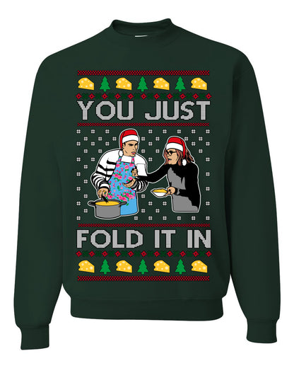 You Just Fold It In, Funny Cooking Enchilada Moira David Schitt's TV Show Sitcom Santa Hat, Ugly Christmas Sweater Ugly Christmas Unisex Crewneck Sweatshirt