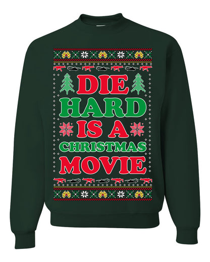 Die Hard is a Christmas Movie Classic, McClane Hans Nakatomi Plaza Xmas Party Holiday Movies, Ugly Christmas Sweater Crewneck Sweatshirt Ugly Christmas Unisex Crewneck Sweatshirt