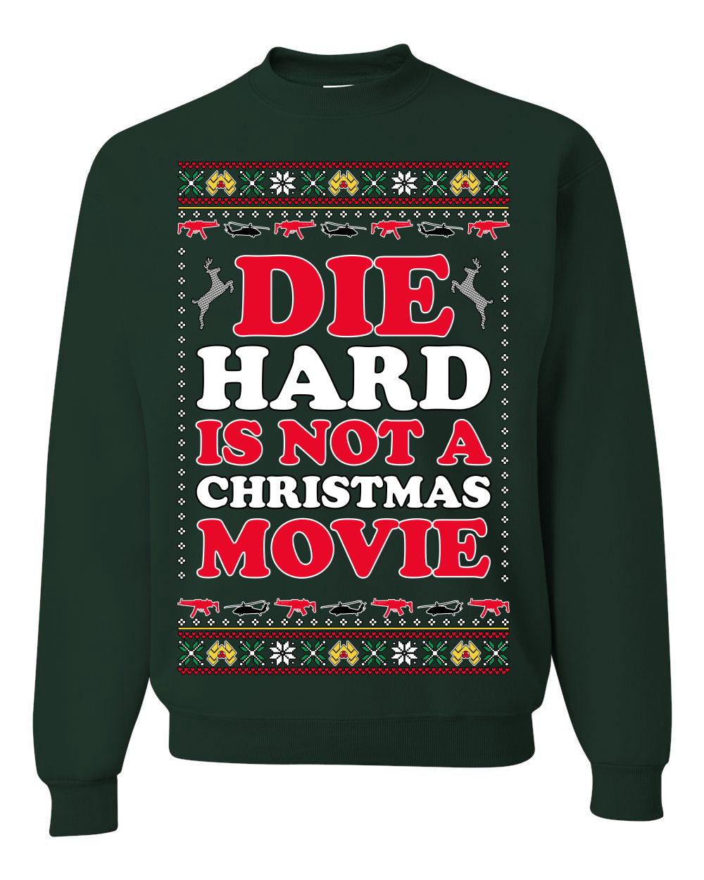 Die Hard is Not a Christmas Movie Classic, McClane Hans Nakatomi Plaza Xmas Party Holiday Movies, Ugly Christmas Sweater Crewneck Sweatshirt Ugly Christmas Unisex Crewneck Sweatshirt
