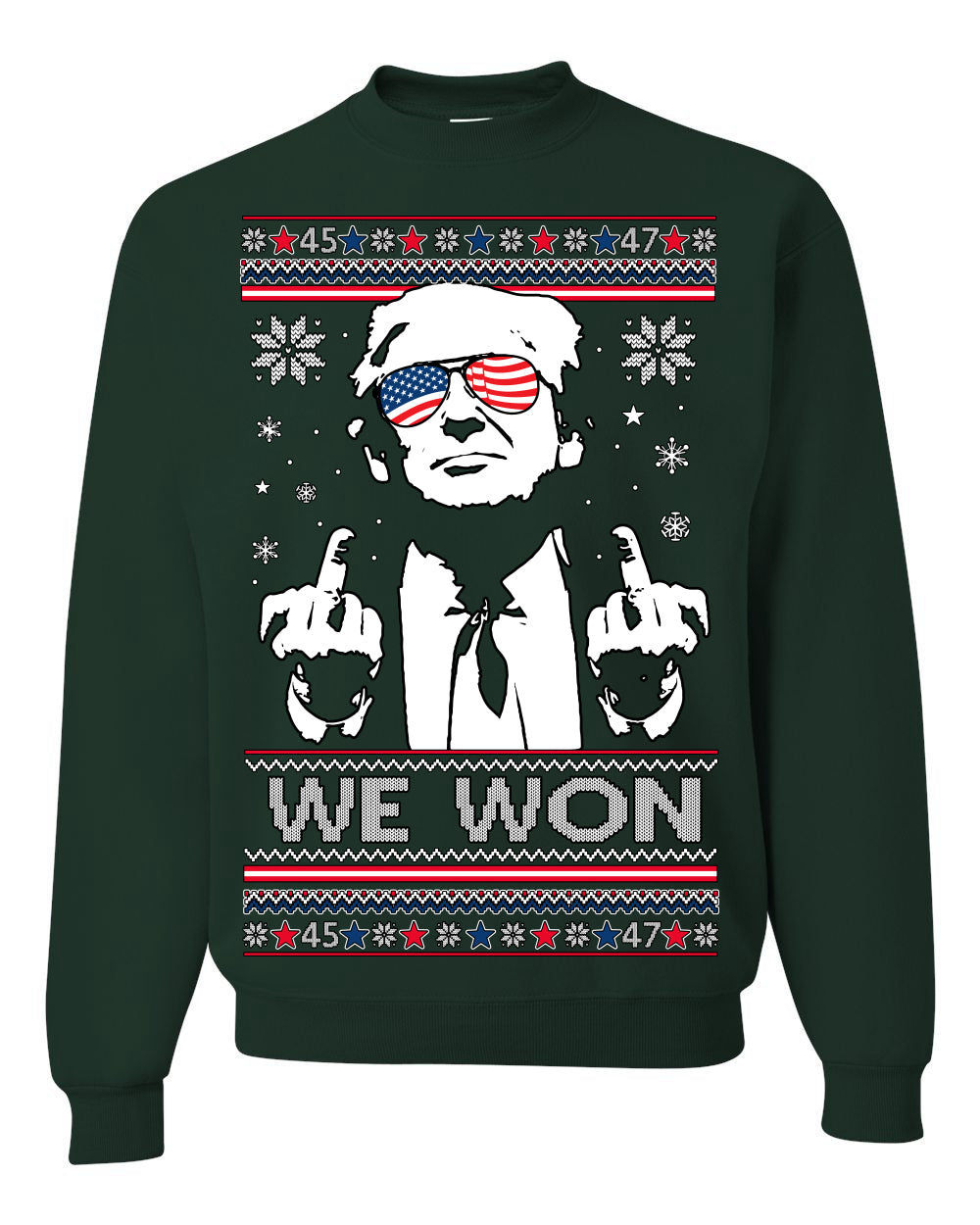 We Won Funny 45 47 President Trump Shot USA Glasses, 47th USA President of the United States, Gift for Republicans Conservatives Ugly Christmas Sweater Ugly Christmas Unisex Crewneck Sweatshirt
