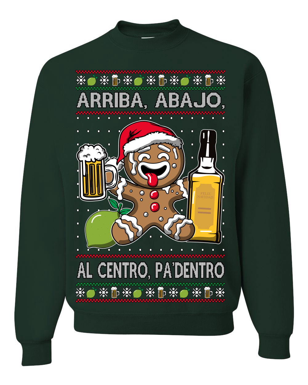 Arriba Abajo Al Centro Pa'Dentro Cheers to Health, Drinking Beer Cerveza Funny Gingerbread Xmas Cookie Ropa en Espanol Salud Ugly Christmas Sweater Ugly Christmas Unisex Crewneck Sweatshirt