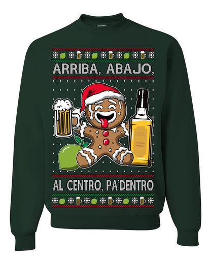 Arriba Abajo Al Centro Pa'Dentro Cheers to Health, Drinking Beer Cerveza Funny Gingerbread Xmas Cookie Ropa en Espanol Salud Ugly Christmas Sweater Ugly Christmas Unisex Crewneck Sweatshirt