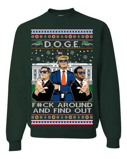 Doge F Around and Find Out Donald Trump Elon Vivek, Department of Govenmental Efficiency D.O.G.E. Republicans MAGA Ugly Christmas Sweater Ugly Christmas Unisex Crewneck Sweatshirt