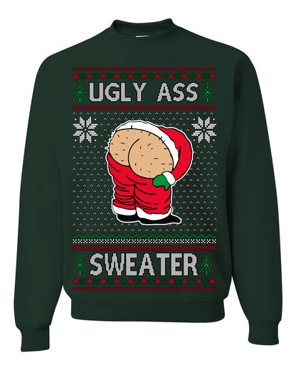 Ugly Ass Sweater Funny Santa Claus Butt Xmas Ugly Christmas Sweater Ugly Christmas Unisex Crewneck Sweatshirt
