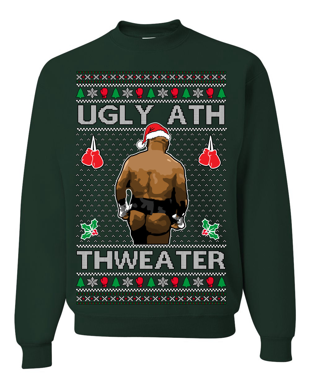 Ugly Ath Sweater Merry Chrithmith, Mike Tyson Butt Viral Ugly Ass Boxing Fight Meme Men Women Funny Ugly Christmas Sweater Ugly Christmas Unisex Crewneck Sweatshirt