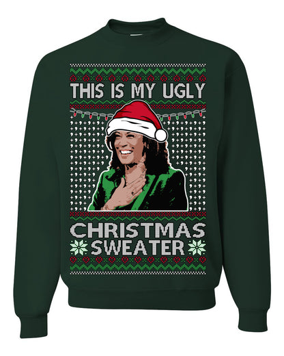 This Is My Ugly Sweater, Funny Santa Anti Kamala Harris, Political Ugly Christmas Sweater Ugly Christmas Unisex Crewneck Sweatshirt