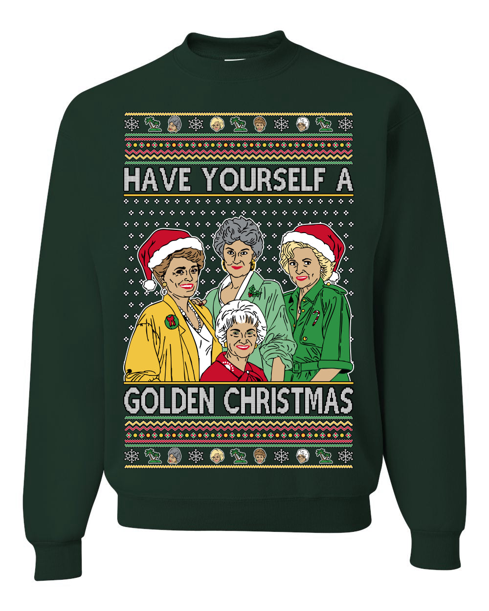 Have Yourself a Golden Christmas, Classic Miami TV Show Sitcom Xmas, Ugly Christmas Sweater  Ugly Christmas Unisex Crewneck Sweatshirt