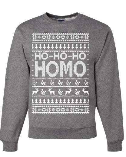 Ho Ho Ho Homo, Funny LGBT Pride Grey Greysexual Gay Lesbian Homosexual Bi Bisexual,  Ugly Christmas Unisex Crewneck Sweatshirt
