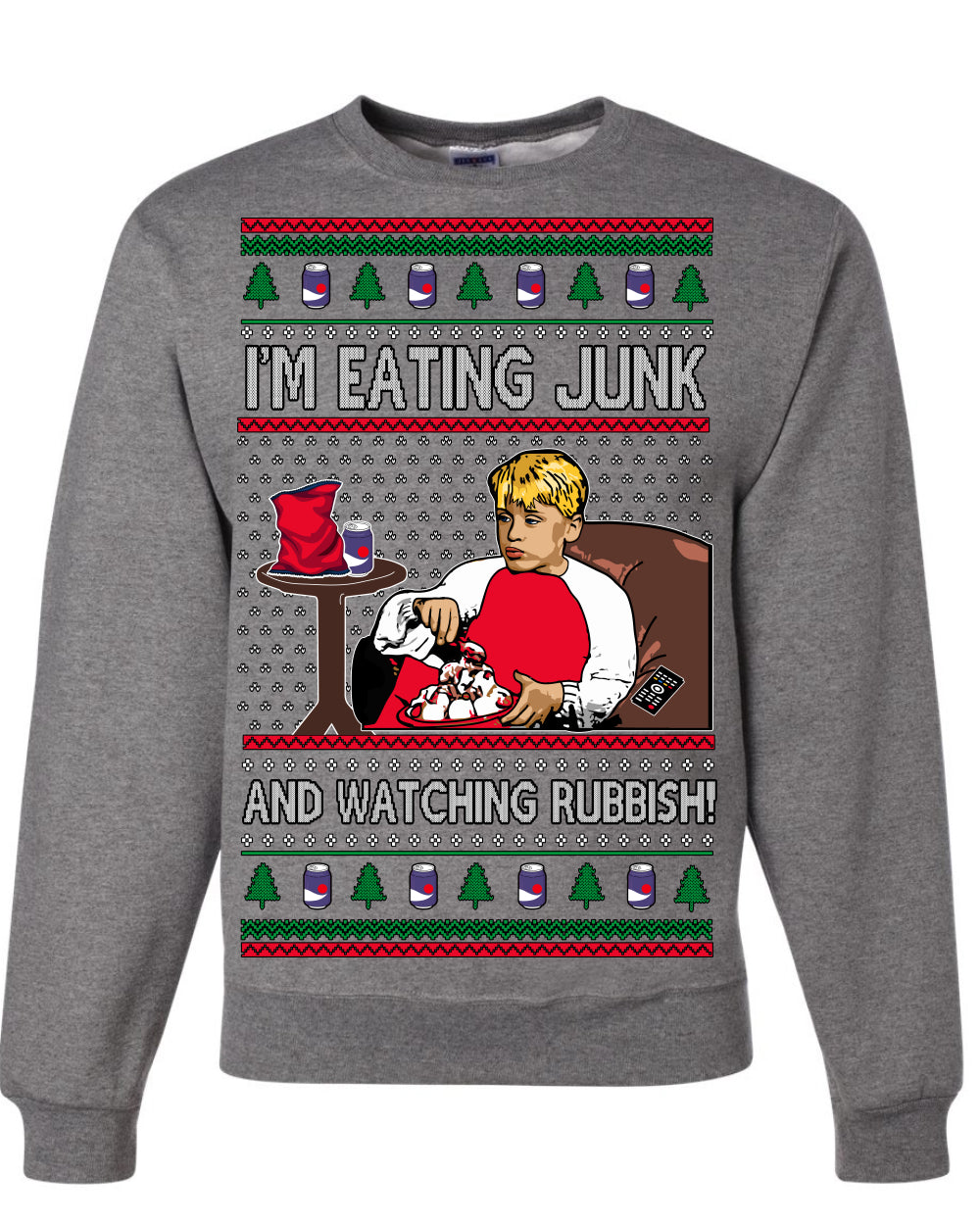 I'm Eating Junk and Watching Rubbish, Classic 90s Xmas Kevin Movie Ice Cream Soda Alone Movies, Ugly Christmas Sweater Ugly Christmas Unisex Crewneck Sweatshirt
