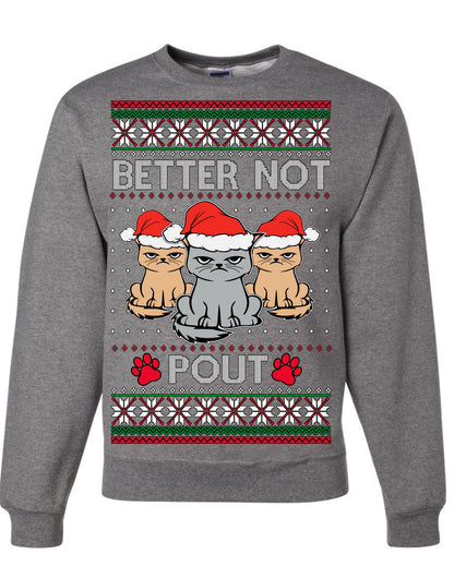 Better Not Pout Cute Sad Santa Cats, Xmas Cat Lover Meme | Ugly Christmas Sweater Crewneck Sweatshirt Ugly Christmas Unisex Crewneck Sweatshirt