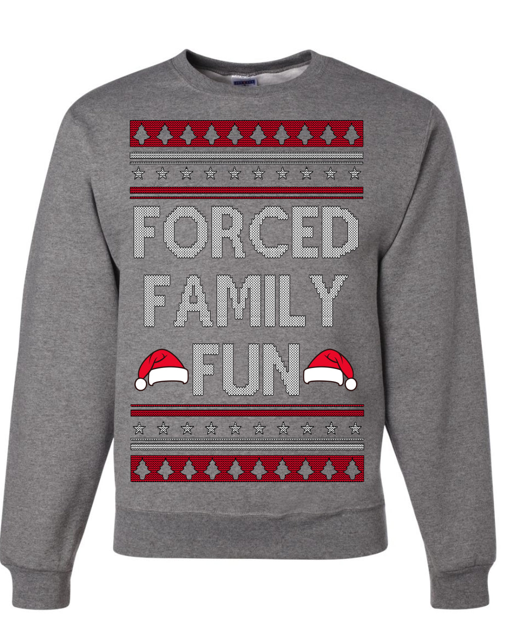 Forced Family Fun, Sarcastic Winter Holiday Xmas Eve Vacation | Funny Ugly Christmas Sweater Crewneck Sweatshirt Ugly Christmas Unisex Crewneck Sweatshirt